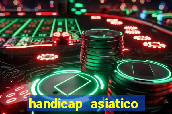 handicap asiatico 0.0 -0.5